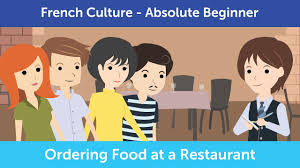 Innovative French Culture How To Order Food At A Restaurant Youtube