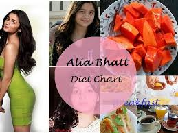 alia bhatts weight loss diet chart secrets breakfast to dinner