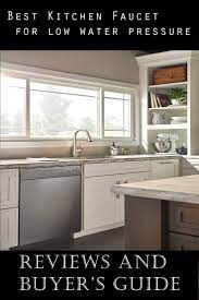 Best Kitchen Faucet For Low Water Pressure In 2021 Best Kitchen Faucets Kitchen Faucet Cool Kitchens
