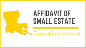 Provide personal information about the deceased. Louisiana Affidavit Of Small Estate Form Affidavit
