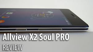 Allview X2 Soul Pro Review (Gionee ...