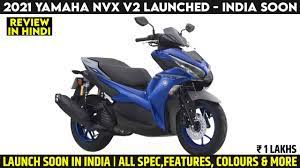Yamaha nvx harga cash dari rm12,650* on the road. 2021 Yamaha Nvx V2 Launched In Malaysia India Soon All Spec Features Engine Price And More Youtube