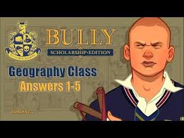 Write out all of the letters and pause the game. Bully Scholarship Edition Geography Class Suggested Addresses For Scholarship Details Scholarshipy