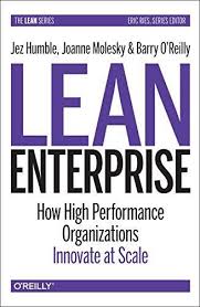 Pdf Lean Enterprise How High Performance Organizations Innovate At Scale Lean Enterprise Lean Startup O Reilly Media