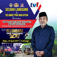 Reaksi bajet 2017 menteri perdagangan antarabangsa dan industri, datuk seri mustapa mohamed. Friends Of Tajuddin Road To Gelombang Tani Nasional 2017 Jangan Lupa Saksikan Yb Dato Sri Hj Tajuddin Abdul Rahman Timbalan Menteri Pertanian Dan Industri Asas Tani Bersiaran Secara Langsung Dalam Rancangan