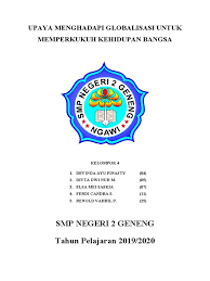 4 ada beberapa hal yang bisa kita lakukan sebagai remaja dalam menghadapi globalisasi 5. Upaya Menghadapi Globalisasi Untuk Memperkukuh Kehidupan Bangsa