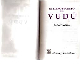 Esta colección está compuesta de obras literarias clásicas y cuentos cortos para niños en pdf. Leon Davinac El Libro Secreto Del Vudu Pdf Pdf Txt