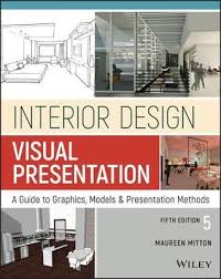 Download Pdf Interior Design Visual Presentation A Guide To Graphics Models And Pre Interior Design Presentation Interior Design Visual Presentation Design