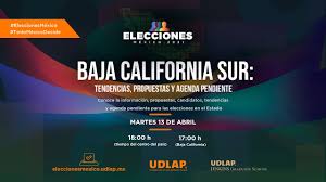 Del 2 de enero al 31 de enero de 2021. Udlap Mesa De Analisis Elecciones Mexico 2021 Baja California Sur Youtube