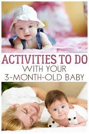 Simple Activities To Do With Your 3 Month Old Baby