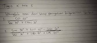 Pada awal subbab ini, akan dikaji nilai sinus, cosinus, tangen dan kebalikannya untuk domain sudut dalam satuan derajat atau radian. Matematika Wajib X Mia 5 Home Facebook