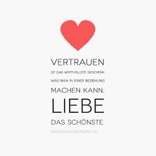Zitate Beziehung Vertrauen Ist Das Wertvollste Geschenk Was Man In Einer Beziehung Machen Kann Liebe Das Schonste Zitate Beziehung Spruche Beziehung Zitate