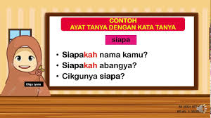Untuk menanyakan binatang,hal,perkara dan benda abstrak. Ayat Tanya Dengan Kata Tanya Youtube