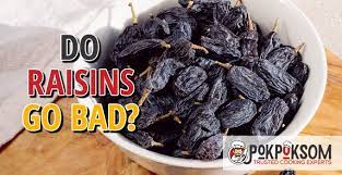 Maybe you would like to learn more about one of these? Do Raisins Go Bad Pokpoksom