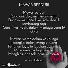 Download mawar berduri mp3 download gratis mudah dan cepat di lagump3. Mawar Berduri Mawar Berd Quotes Writings By Dora Febrina Yourquote