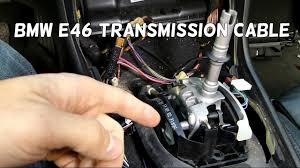 Bmw x5 automatic transmission 2001, automatic transmission oil cooler by uro parts®. Bmw E46 Transmission Gear Shifter Cable Removal Replacement Youtube