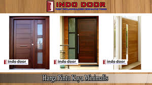 Harga daun pintu kayu dan kusen minimalis, ukuran 200×81cm. Pintu Kayu Arsip Jasa Desain Rumah Jakarta Jasa Gambar Rumah Jasa Arsitek Rumah Jasa Interior Rumah Jasa Renovasi Rumah Jasa Bangun Rumah Jasa Desain Rumah Minimalis Murah 2019 Harga Biaya Jasa