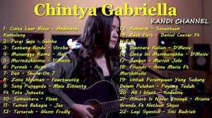 Terbaru Lagu Cover Chintya Gabriella Full Album Lagu