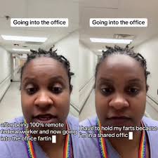 Federal worker complains about having to hold in f*rts and use public  toilets after being forced back to the office. "Know what sucks? After  being a 100% remote federal worker and now