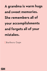 General in loving memory quotes for eulogies. 30 Best Grandma Quotes Fun And Loving Quotes About Grandmothers