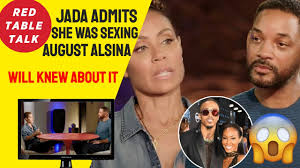 Jada Pinkett Smith Admits To Relationship With August Alsina Red Table Talk Youtube