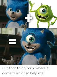 We did not find results for: Put That Thing Back Where It Came From Or So Help Me Help Meme On Awwmemes Com