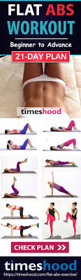 21 Days Flat Abs Workouts Challenge Beginners To Advanced Abs Exercise Flat Abs Workout Beginner Ab Workout Easy Yoga Workouts