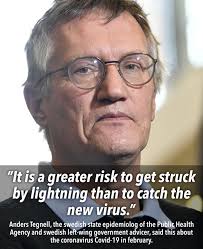 Dr tegnell previously said evidence of the benefit of wearing masks was 'weak'. Anders Tegnell The Swedish State Epidemiolog Of The Public Health Agency And Left Wing Government Advicer Said This About The Coronavirus Covid 19 In February 9gag