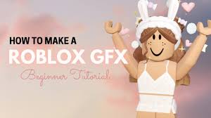 Check spelling or type a new query. How To Make A Roblox Gfx Beginner Tutorial All Free Youtube