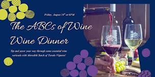 "The ABCs of Wine" Wine Dinner