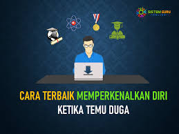 Cara memperkenalkan diri semasa temuduga. Cara Terbaik Memperkenalkan Diri Ketika Temu Duga