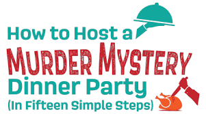 Murder mystery parties are perfect for every occasion: How To Host A Murder Mystery Dinner Party One Act Play