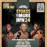 Hendo's Fight Night 24 (HFN 24) – Stokes vs Mure