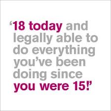 18th Birthday Quotes Funny Quotesgram