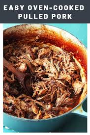 Easy Oven Cooked Pulled Pork Recipe Recipe Oven Cooked Pulled Pork Pulled Pork Oven Recipe Pulled Pork Recipes