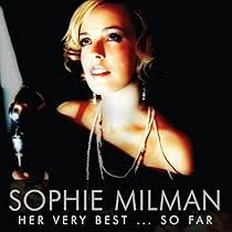 Her Very Best So Far: Milman,Sophie: Amazon.fr: CD et Vinyles}