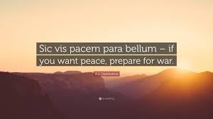 Waiting for you i want to just tell you. A J Darkholme Quote Sic Vis Pacem Para Bellum If You Want Peace Prepare For War