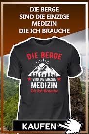 Wandern Shirt Berge Hutte Geschenk Shirts T Shirt Bergsteigen
