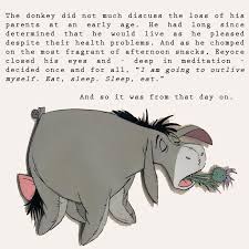 Eeyore, the old grey donkey, stood by the side of the stream and. Donkey Philosophy Eeyore Quotes Eeyore Pictures Eeyore Images