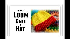 loom knit hat for beginners step by step all sizes make brim change color rows stitch loomahat