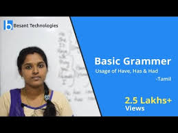 Basic Grammar Usage Of Have Has Had In Tamil Besant Technologies Youtube Enjoy the tamil phrases by learning only the most commonly used expressions and sentences. basic grammar usage of have has had in tamil besant technologies
