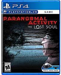 Paranormal Activity The Lost Soul Vr Ps4 In 2020 Paranormal Activity Lost Soul Paranormal Activity Film
