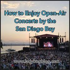 How To Enjoy Open Air Concerts By The San Diego Bay