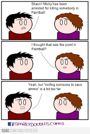 A comedy has a happy ending, meaning that the protagonist doesn't die or suffer a crushing blow from which he can't bounce back. Some Comedy Jokes