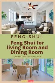Best color for dining room feng shui must be not too bright or dull. Feng Shui For Your House Apartment Living Room Bedroom Dining Futurescope