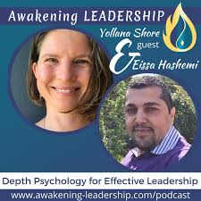 Depth Psychology for Effective Leadership with Eissa Hashemi