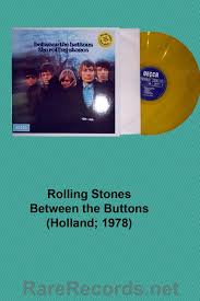 Rolling Stones Black And Blue Vinyl Value Rolling Stones Between The Buttons Limited Edition From Holland Circa 1978 Most Of The Stones Early Albums Were Pressed On Rolling Stones Vinyl R B Albums