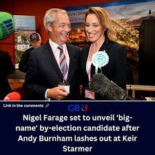 Reform UK is now poised to pick a candidate who will scare off Sir Keir  Starmer from campaigning in the area, insiders have claimed