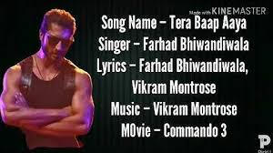 Tera baap aaya (तेरा बाप आया) song from the album commando 3 is released on nov 2019. Download Knock Knock Tera Baap Aaya Mp3 Free And Mp4