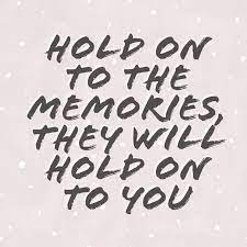 Hold On To The Memories They Will Hold On To You Lyrics From New Years Day Taylor Swift Taylor Swift Lyrics Taylor Lyrics Senior Quotes